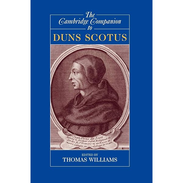 John Duns Scotus: Selected Writings on Ethics: Williams, Thomas